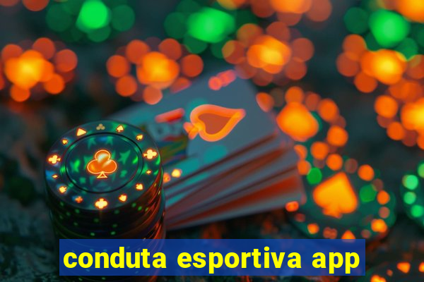 conduta esportiva app